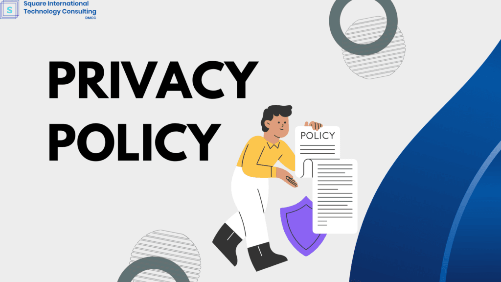 Square International Technology Consulting Privacy Policy Image