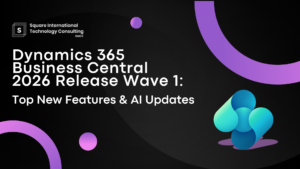 Microsoft Dynamics 365 Business Central 2026 release wave 1 features and AI updates, with back background sqit logo and Business Central logo